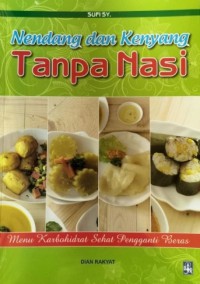 Nendang dan Kenyang Tanpa Nasi