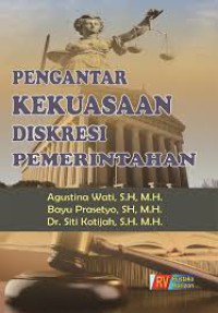Pengantar Kekuasaan Diskrtesi Pemerintahan