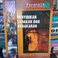 Penyidikan Ledakan Dan Kebakaran
