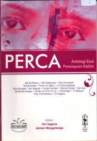 PERCA; Antologi Esai Perempuan KAltim