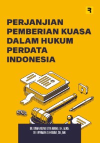 PERJANJIAN PEMBELIAN KUASA DALAM HUKUM PERDATA INDONESIA