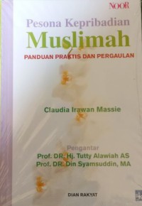 Pesona Kepribadian Muslimah; Panduan Praktis dan Pergaulan