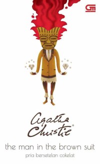 Pria Bersetelan Coklat : The Man In The Brown Suit