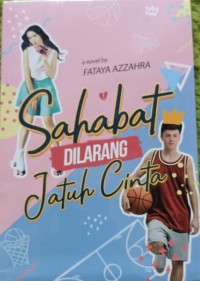 Image of Sahabat dilarang Jatuh Cinta