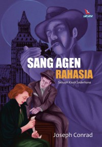 Sang Agen Rahasia: Sebuah Kisah Sederhana