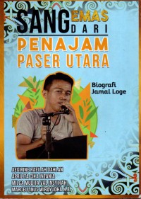 Sang Emas dari Penajam Paser Urara: Biografi Jamal Loge