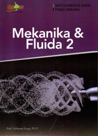 Seri Olimpade Sains Fisika : Mekanika & Fluida 2