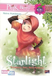 Image of Starlight : Perjalanan Seru Ratu Matahari (Pinky Berry Club)