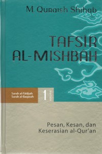 Tafsir AL- Mishbah vol. 1