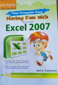 Teen Computer Zone Having Fun With microsoft Excel  2007