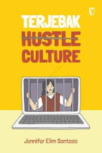 Terjebak hustle culture