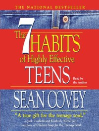 The 7 habits of highly effective teens