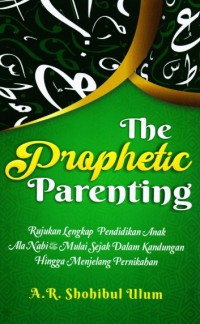 The Prophetic Parenting
