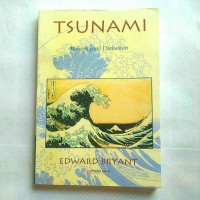 tsunami bahaya yang diabaikan
