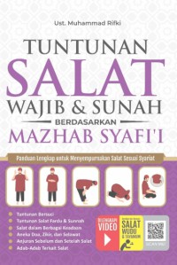 Tuntunan Salat Wajib & Sunah Berdasarkan Mazhab Syafi'i
