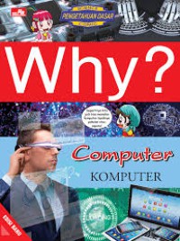 Why ? Computer (Komputer)